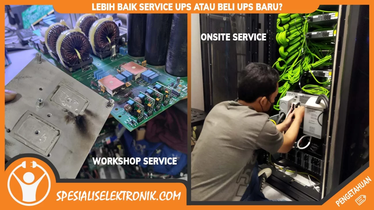 Lebih Baik Service UPS atau Beli UPS Baru