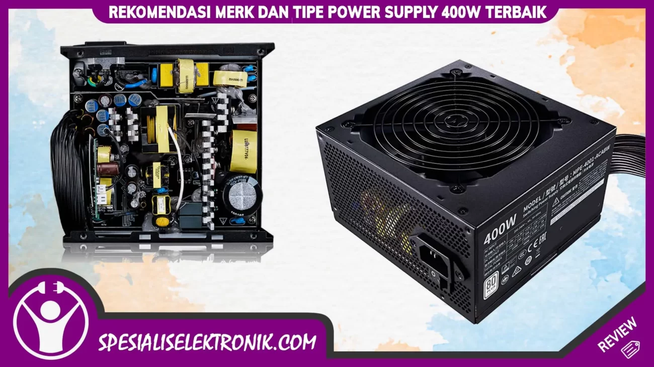 Power Supply 400w Terbaik