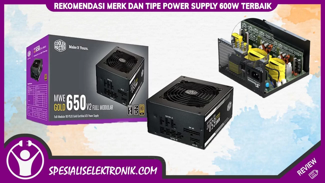 Power Supply 600w Terbaik