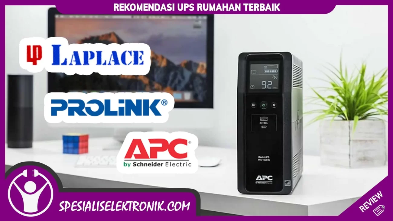 Rekomendasi UPS Rumahan Terbaik
