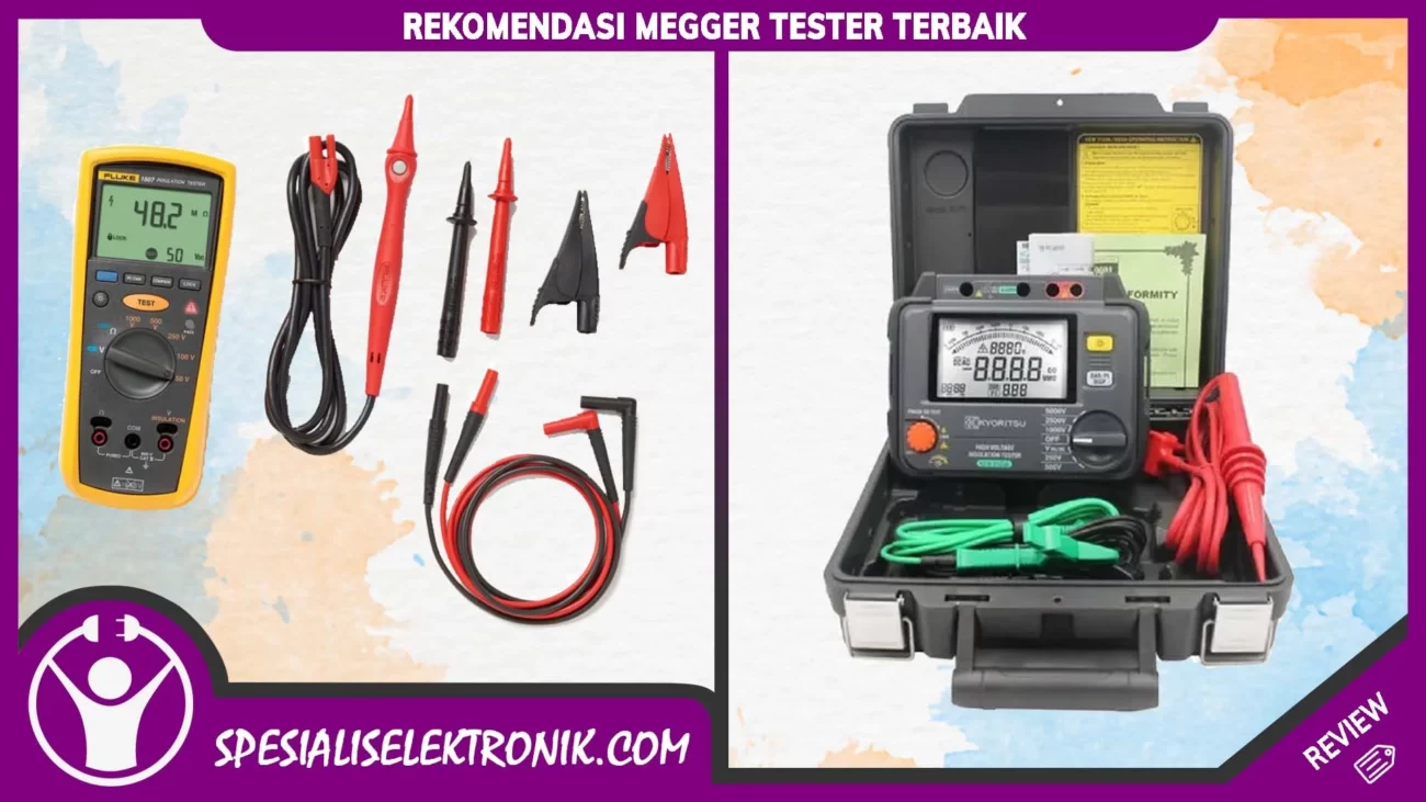 Rekomendasi Megger Tester Terbaik